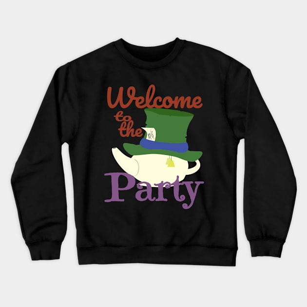 Welcome To the Party - Wonderland Crewneck Sweatshirt by jw608